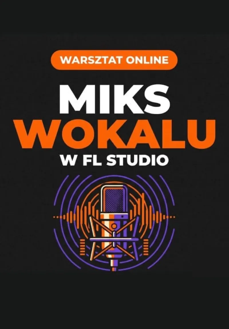 Okładka kursu Mix Wokalu w FL Studio